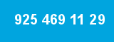925 469 11 29